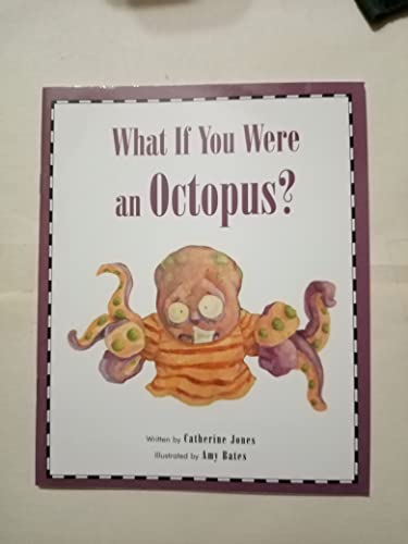 Beispielbild fr What If You Were an Octopus ? zum Verkauf von Wonder Book
