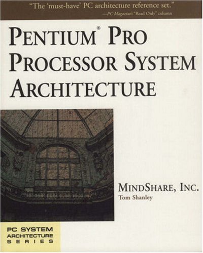 Imagen de archivo de Pentium Pro Processor System Architecture a la venta por a2zbooks