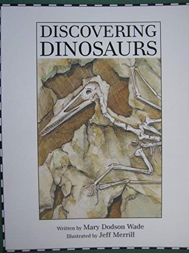 Stock image for Discovering Dinosaurs (Waterford Institute, 23) for sale by SecondSale