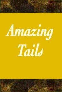 Beispielbild fr Amazing Tails zum Verkauf von Wonder Book