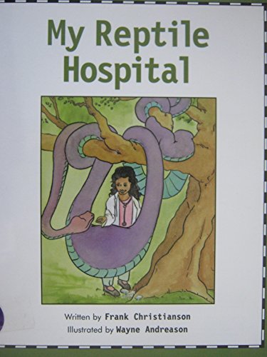 Imagen de archivo de My Reptile Hospital a la venta por Better World Books: West