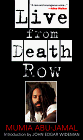 Beispielbild fr Live from Death Row zum Verkauf von Argosy Book Store, ABAA, ILAB