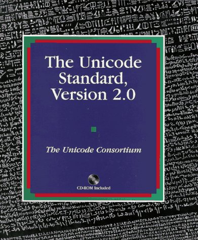 9780201483451: The Unicode Standard: Version 2.0