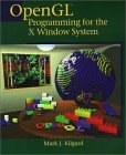 9780201483598: Opengl Programming for the X Windows System
