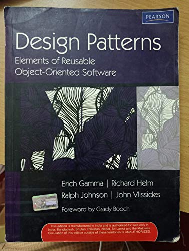 Design Patterns: Elements of Reusable Object-Oriented Software (Addison-Wesley Professional Computing Series) (9780201485370) by Gamma, Erich; Helm, Richard; Johnson, Ralph; Vlissides, John; Fowler, Martin