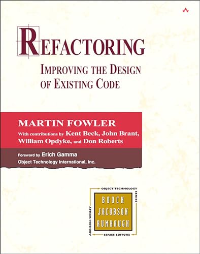 9780201485677: Refactoring: Improving the Design of Existing Code (Addison-Wesley Object Technology Series)