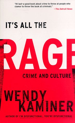 Imagen de archivo de It's All The Rage: Crime And Culture a la venta por SecondSale