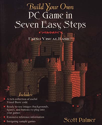 Beispielbild fr Build Your Own PC Game in Seven Easy Steps: Using Visual Basic zum Verkauf von Ammareal