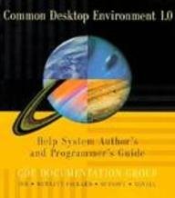 9780201489552: Common Desktop Environment 1.0. Help System Author's and Programmer's Guide