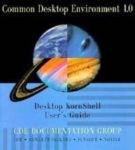 9780201489576: Common Desktop Environment 1.0: Desktop Kornshell User's Guide (Common Desktop Environment Technical Library)
