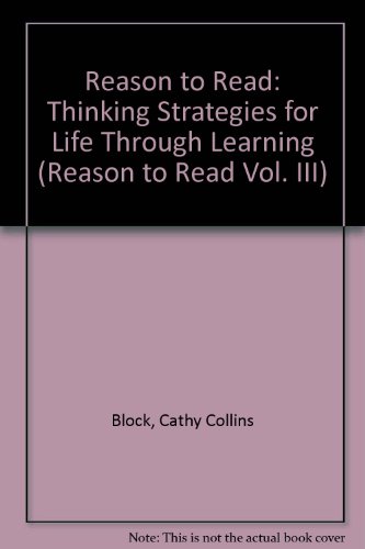 9780201490497: Reason to Read: Thinking Strategies for Life Through Learning (Reason to Read Vol. III)