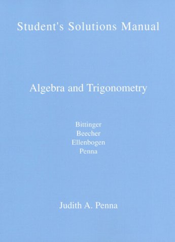 9780201498097: Algebra and Trigonometry: Students Solution Manual