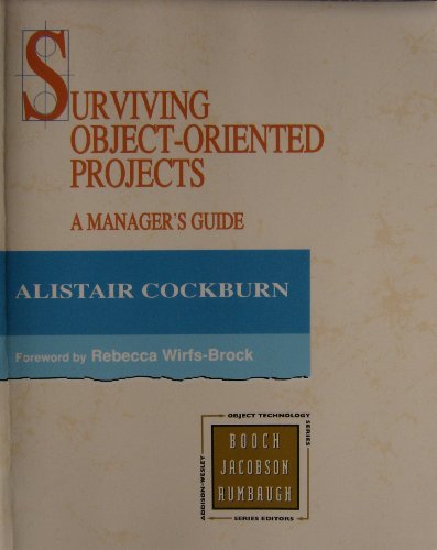 9780201498349: Surviving Object-Oriented Projects