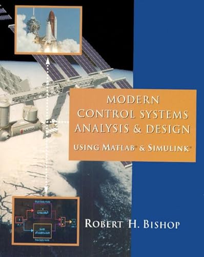 Beispielbild fr Modern Control Systems Analysis and Design Using MATLAB and Simulink zum Verkauf von Better World Books: West