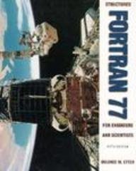 9780201498547: Structured FORTRAN 77 for Engineers and Scientists