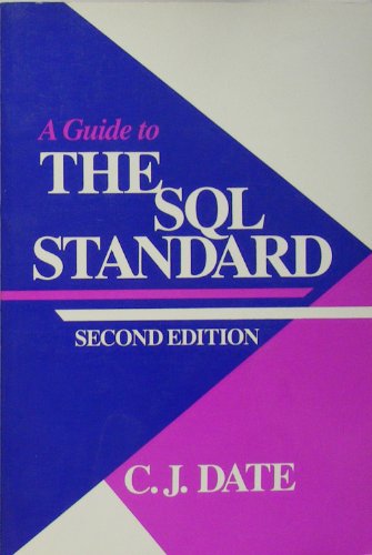 Beispielbild fr A Guide to the SQL Standard zum Verkauf von ThriftBooks-Atlanta