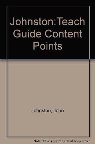 Johnston:Teach Guide Content Points (9780201504446) by Jean Johnston
