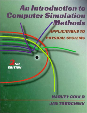Beispielbild fr An Introduction to Computer Simulation Methods: Applications to Physical System zum Verkauf von ThriftBooks-Dallas
