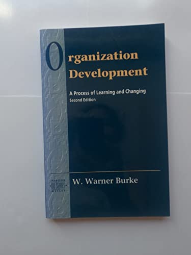 Imagen de archivo de Organizational Development: A Process of Learning and Changing (Prentice Hall Organizational Development Series) a la venta por ThriftBooks-Dallas