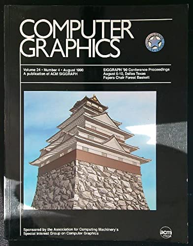 Imagen de archivo de Siggraph 1990 Conference Proceedings: Computer Graphics Annual Conference Series (SIGGRAPH 90 Conference Proceedings Vol. 24) a la venta por HPB-Red
