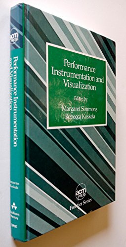 Imagen de archivo de Performance Instrumentation and Visualization a la venta por SUNSET BOOKS