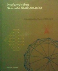 Beispielbild fr Implementing Discrete Mathematics: Combinatorics And Graph Theory With Mathematica zum Verkauf von Buchpark