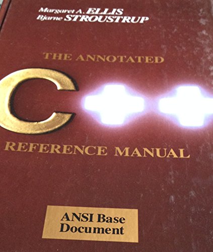 9780201514599: The Annotated C++ Reference Manual