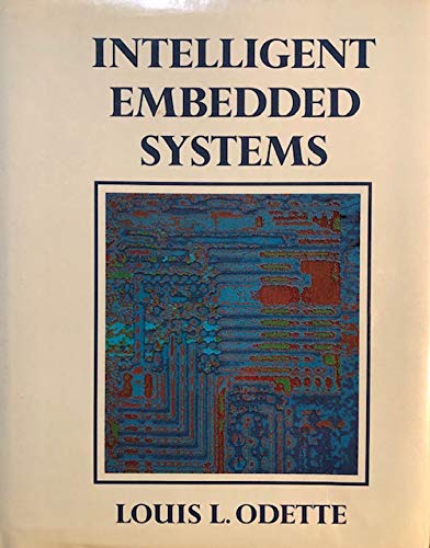 9780201517538: Intelligent Embedded Systems/Book and Disk