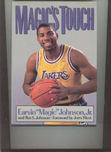Imagen de archivo de Magic's Touch : From Fast Break to Fundamentals with Basketball's Most Exciting Player a la venta por Better World Books: West