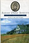9780201518108: Sarah Orne Jewett: Her World And Her Work (Radcliffe Biography Series)