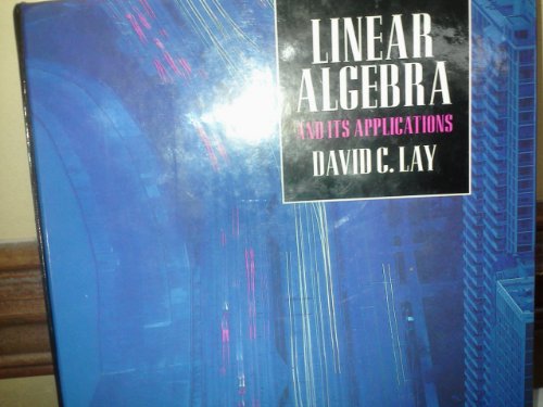 9780201520316: Linear Algebra and Its Applications