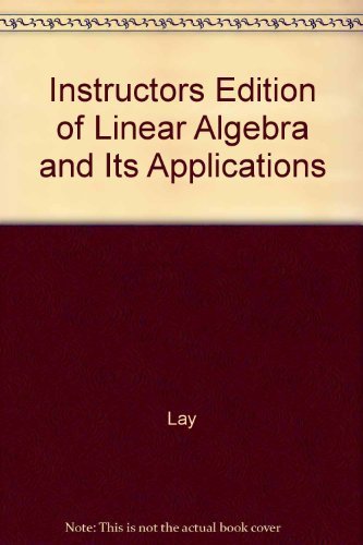 9780201520323: Instructors Edition of Linear Algebra and Its Applications