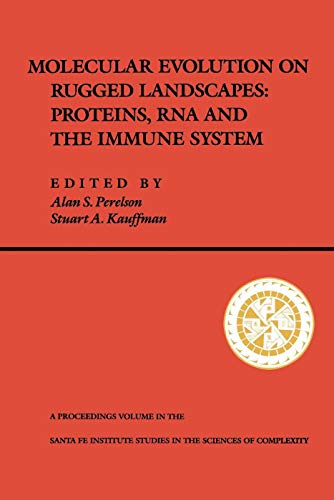 Molecular Evolution on Rugged Landscapes: Protein, RNA, and the Immune System (Volume IX) (Santa Fe Institute Series) (9780201521504) by Perelson, Alan S.; Kauffman, Stuart A.