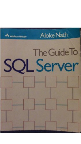 Beispielbild fr Guide to S. Q. L. Server zum Verkauf von WorldofBooks