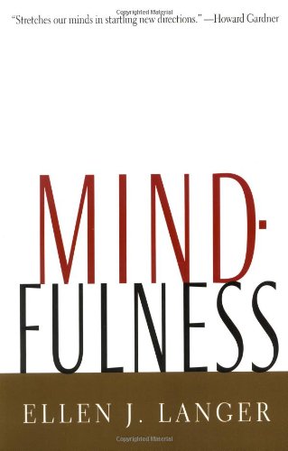9780201523416: Mindfulness (A Merloyd Lawrence Book)