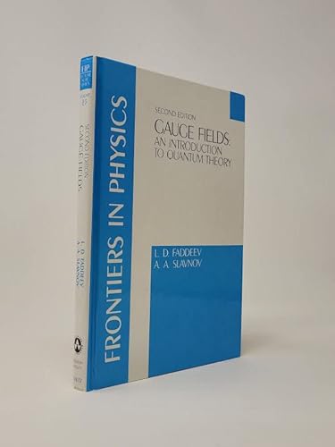 9780201524727: Gauge Fields: An Introduction to Quantum Theory