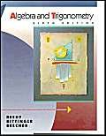 Algebra and Trigonometry, Unit Circle (6th Edition) (9780201525175) by Keedy, Mervin; Bittinger, Marvin L.; Beecher, Judith A.