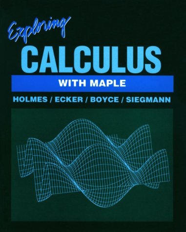 Stock image for Exploring Calculus with Maple for sale by Books Puddle