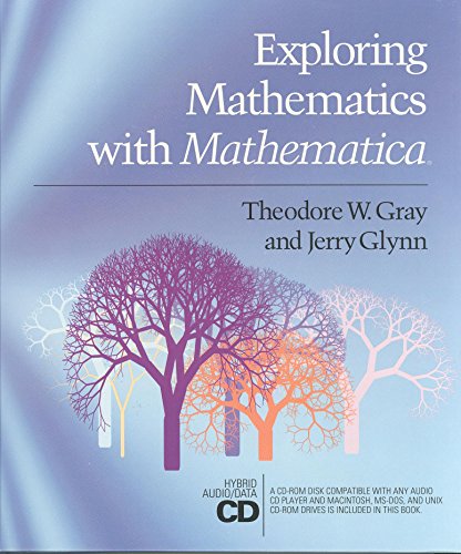 Immagine dell'editore per Exploring Mathematics With Mathematica: Dialogs Concerning Computers and Mathematics Gray, Theodore W. et Glynn, Jerry venduto da Au bon livre