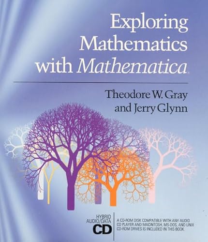 Imagen de archivo de Exploring Mathematics With Mathematica: Dialogs Concerning Computers and Mathematics a la venta por Irish Booksellers