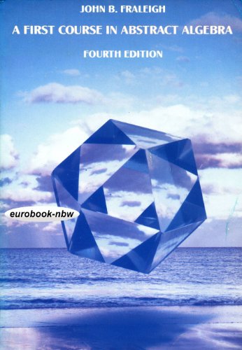 Imagen de archivo de First Course in Abstract Algebra a la venta por Goldstone Books