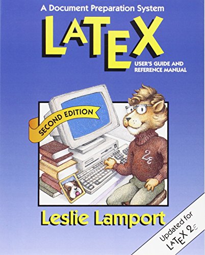 9780201529838: LaTeX: A Document Preparation System (Addison-Wesley Series on Tools and Techniques for Computer T)