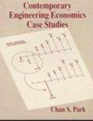Stock image for Contemporary Engineering Economics Cas Studies for sale by Always Superior Books