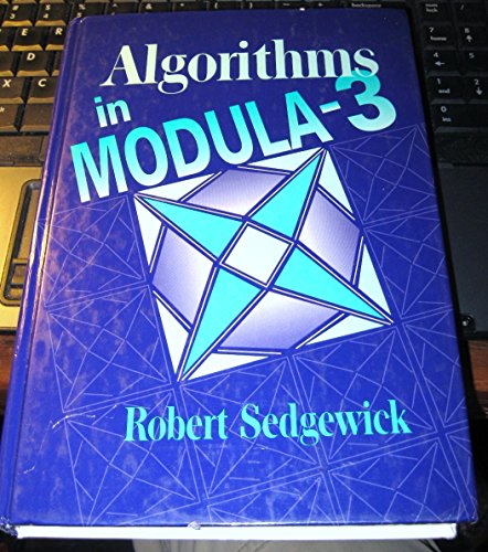 Algorithms in Modula-3 (9780201533514) by Sedgewick, Robert