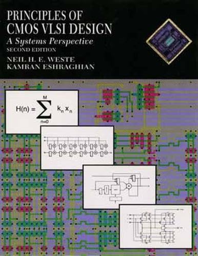 Beispielbild fr Principles of CMOS VLSI Design: A Systems Perspective (2nd Edn) (VLSI Systems Series) zum Verkauf von Anybook.com