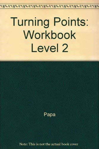 Stock image for Turning Points Level 2: Addison Wesley Longman Inc (Paperback, 1994) for sale by The Yard Sale Store