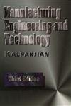 9780201538465: Manufacturing Engineering and Technology [Feb 01, 1995] Kalpakjian, Serope