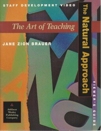 Stock image for The Art of Teaching: The Natural Approach, Viewer's Guide for sale by literal books