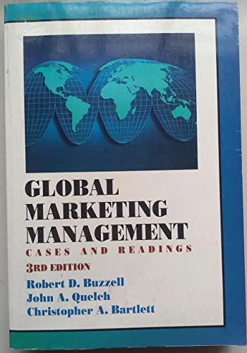 9780201539721: Global Marketing Management: Cases and Readings