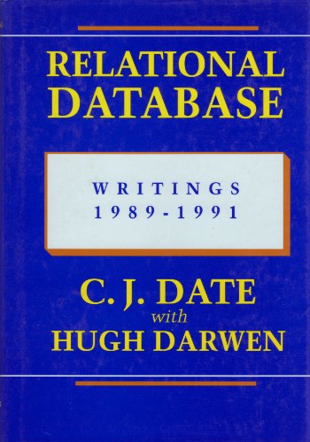 Imagen de archivo de Relational Database Writings, 1989-1991 a la venta por dsmbooks